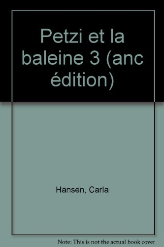 petzi, tome 3 : petzi et la baleine