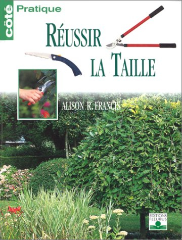 Réussir la taille