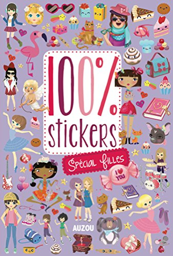 100 % stickers : spécial filles