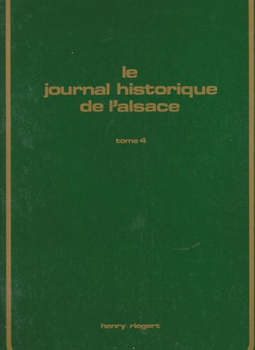 le journal historique de l'alsace / t 4