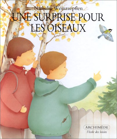Une surprise pour les oiseaux