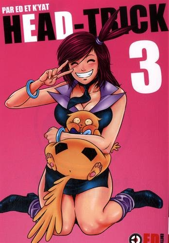 Head-Trick, Tome 3 :