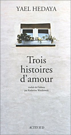 Trois histoires d'amour