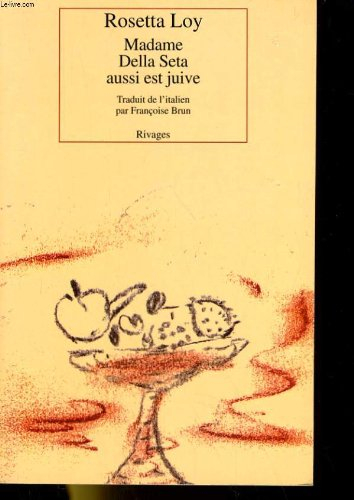 Madame Della Seta aussi est juive