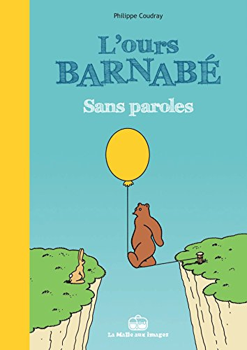 L'ours Barnabé. Sans paroles