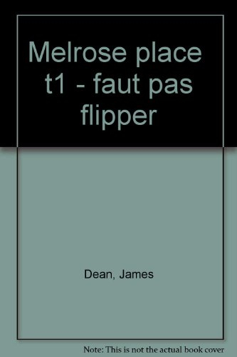 melrose place : faut pas flipper