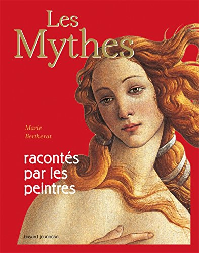 Les mythes racontés par les peintres