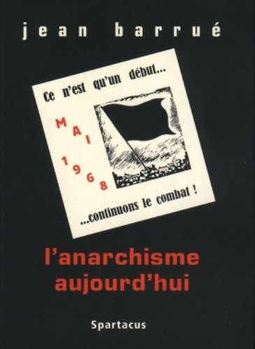 L'anarchisme aujourd'hui