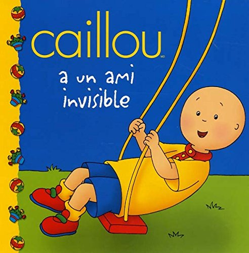 Caillou a un ami invisible