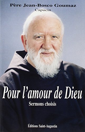 Pour l'amour de Dieu : homélies