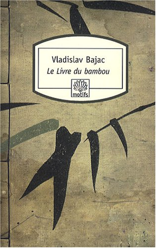 Le livre du bambou
