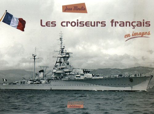 Les croiseurs français