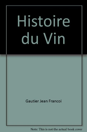 histoire du vin
