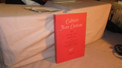 Cahiers Jean Cocteau, n° 10. Théâtre inédit et textes épars 2