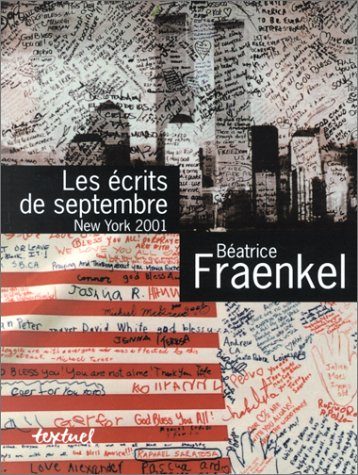 Les écrits de septembre : New York 2001