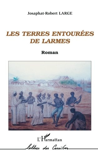 Les terres entourées de larmes
