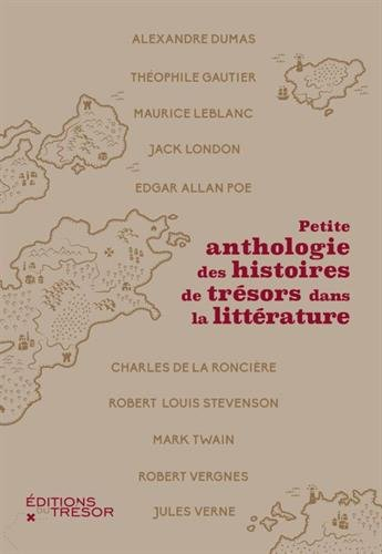 petite anthologie des histoires de trésors dans la littérature