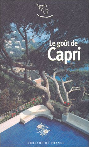 Le goût de Capri et autres îles italiennes
