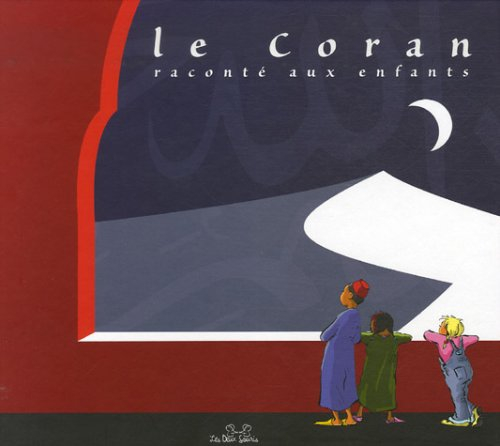 Le Coran raconté aux enfants