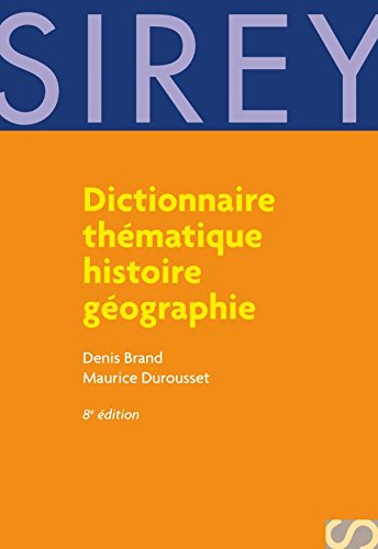 Dictionnaire thématique histoire géographie