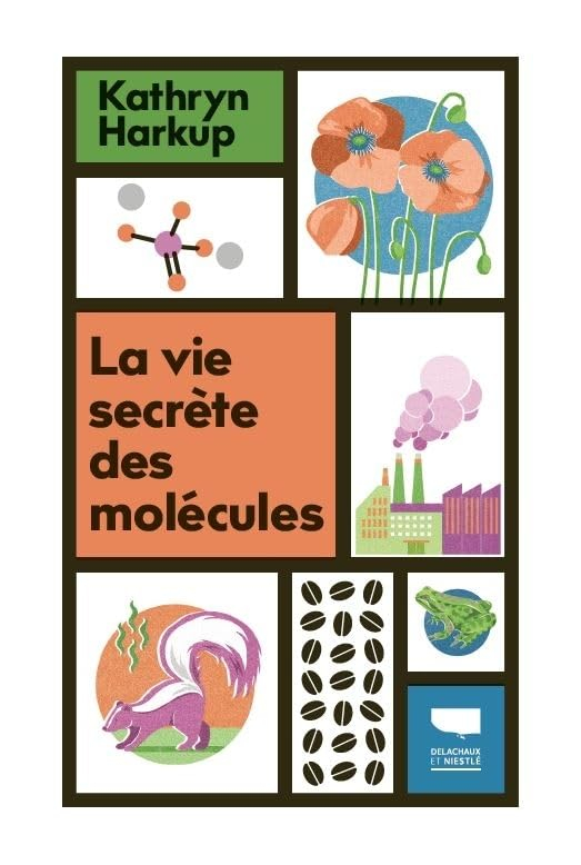 La vie secrète des molécules