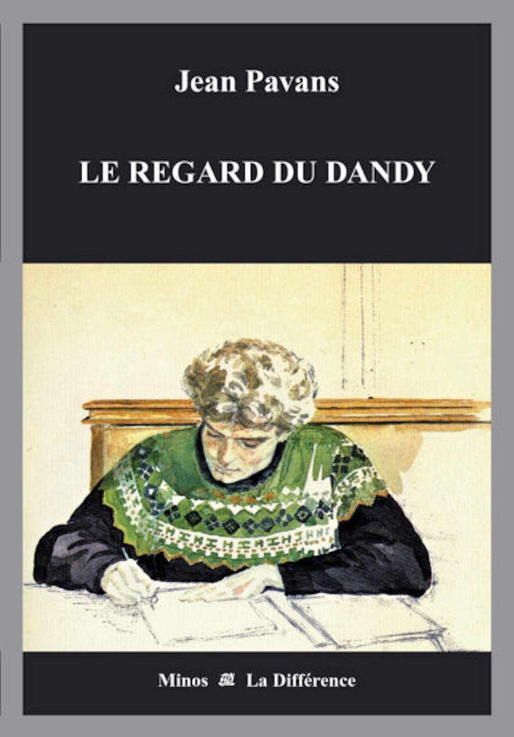 Le regard du dandy