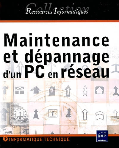Maintenance et dépannage d'un PC en réseau