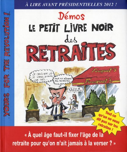 Le petit livre noir des retraites