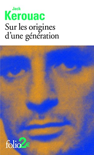 Sur les origines d'une génération. Le dernier mot
