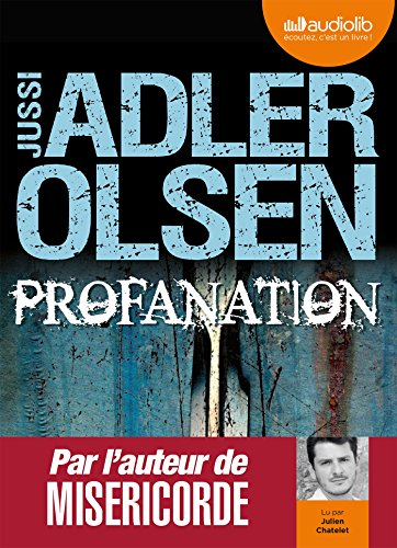 Les enquêtes du département V. Vol. 2. Profanation