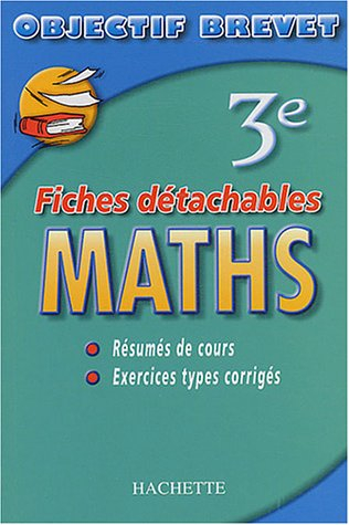 objectif brevet - fiches détachables : maths, 3e