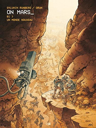 On Mars. Vol. 1. Un monde nouveau