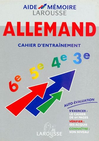 ALLEMAND. Tout le programme du collège avec cahier d'entraînement