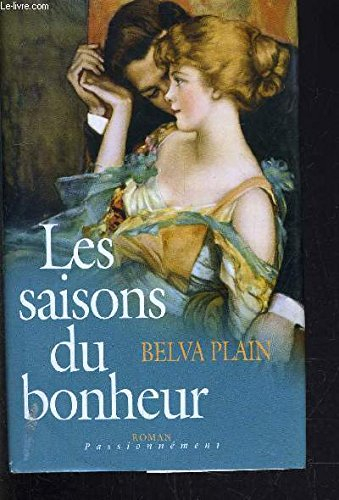les saisons du bonheur