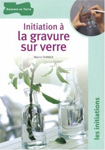 Initiation à la gravure sur verre