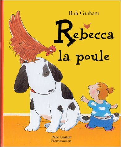 Rebecca, la poule