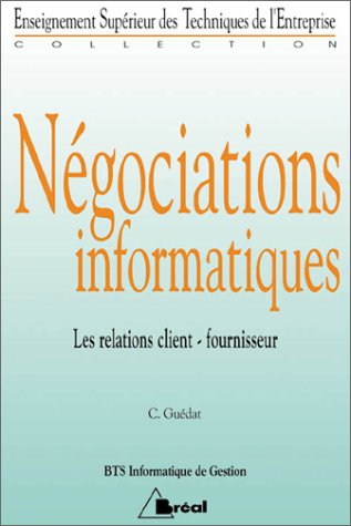 négociations informatiques : les relations client-fournisseur