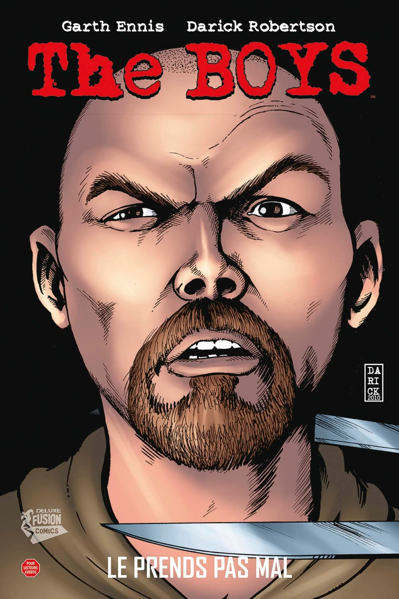 The boys deluxe. Vol. 4. Le prends pas mal