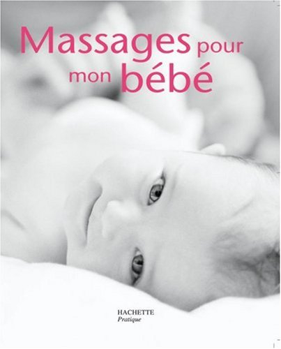 Massages pour mon bébé