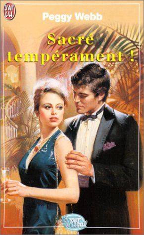 Sacré tempérament !