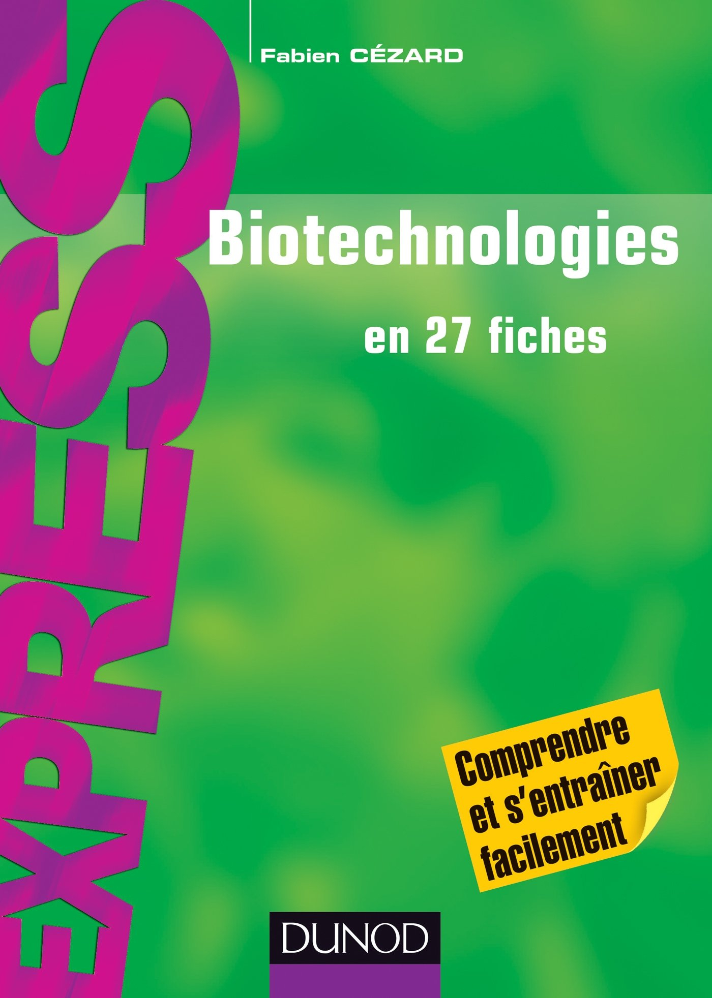 Biotechnologies en 27 fiches