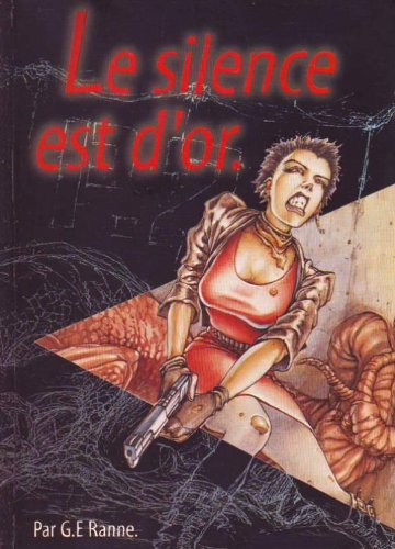 Le silence est d'or