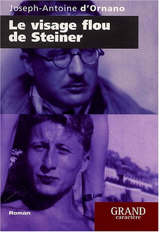 Le visage flou de Steiner