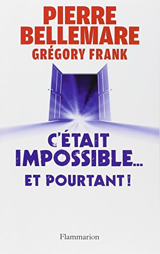 C'était impossible... et pourtant ! : quand le bizarre se glisse dans la vraie vie