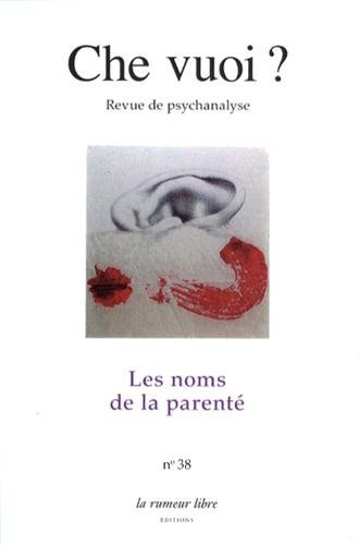 Che vuoi ? nouvelle série, n° 38. Les noms de la parenté
