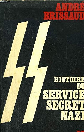 ss - histoire du service secret nazi