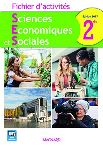 Sciences économiques et sociales 2de : fichier d'activités