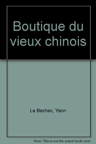 La Boutique du vieux Chinois