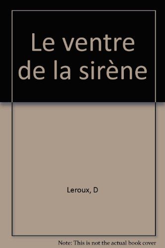 Le ventre de la sirène