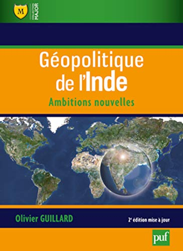 Géopolitique de l'Inde : ambitions nouvelles